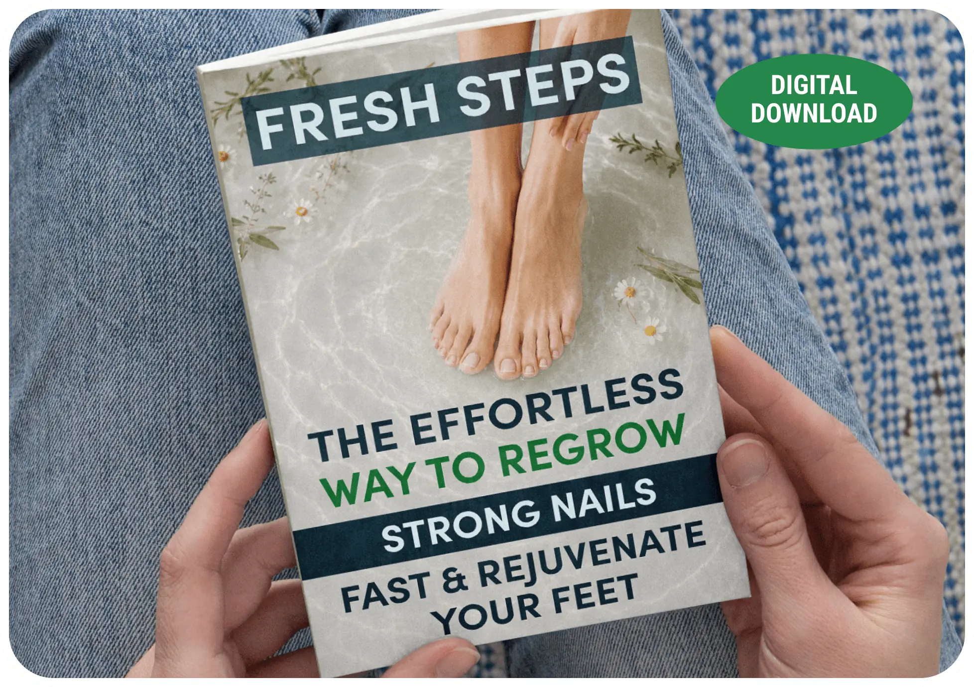 Fresh Steps digital bonus guide for nail regrowth and foot care